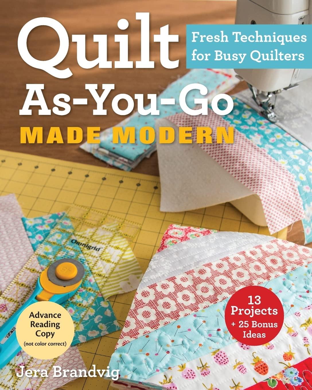 Quilt As You Go Modern
