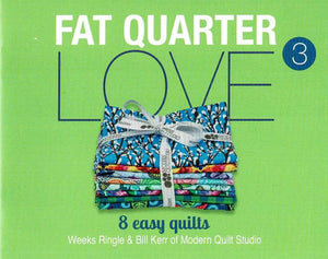 Fat Quarter Love 38 Easy Quilts