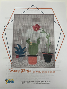 The Home Patio wall hanging was designed by MaDonna Randt, owner of Mad B's Quilt and Sew. 