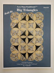 Less Than Traditional Big Triangles Book, #4