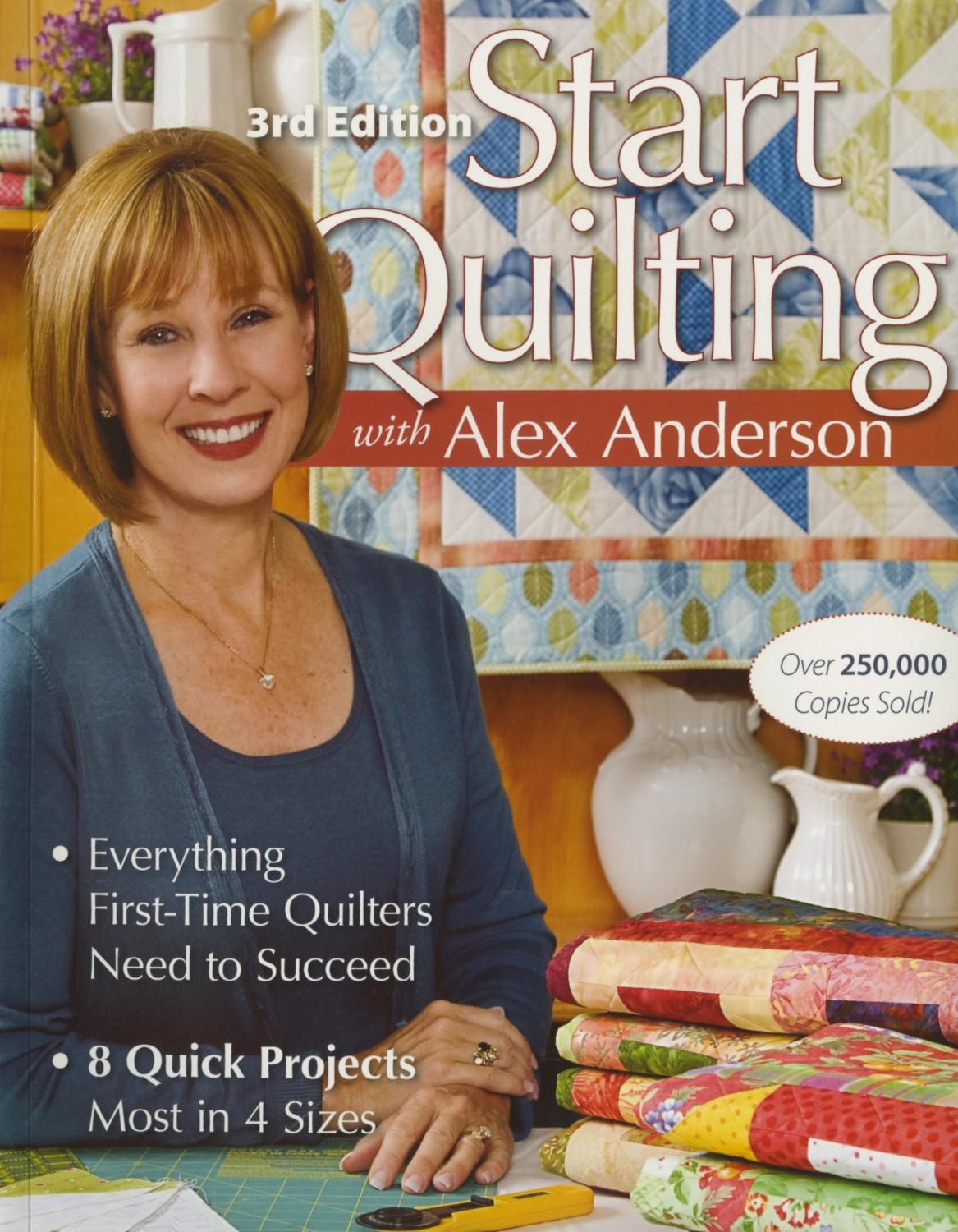 Start Quilting with AlexAnderson